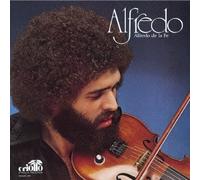 Alfredo de la Fe - Alfredo [Ltd. Re-Issue]