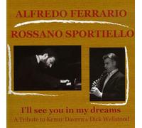 Alfredo Ferrario - I'll See You in My Dreams