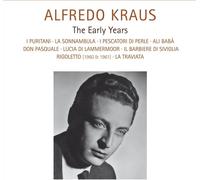 Alfredo Kraus, Maria Callas, Renata Scotto, Mirella Freni, Ivo Vinco, Franco Ghione, Vincenzo Belleza - Alfredo Kraus - The Early Years