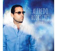 Alfredo Rodriguez - The Little Dream