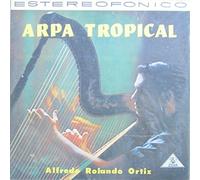 Alfredo Rolando Ortiz - Arpa Tropical [Vinyl LP]
