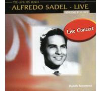 Alfredo Sadel - Live: Singing to Love