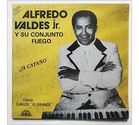 Alfredo Valdes Jr. y Su Conjunto Fuego - A Catano