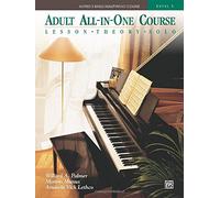 Alfred's Basic Adult All-in-One Piano Course: Level 3 (Alfred's Basic Adult Piano Course) by Willard A. Palmer (1996-06-01)