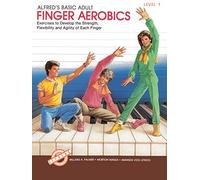 Alfred's Basic Adult Piano Course Finger Aerobics, Bk 1 by Willard Palmer (1988-06-01)