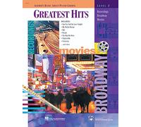 Alfred's Basic Adult Piano Course Greatest Hits 2: Recordings, Broadway, Movies