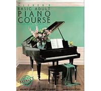 Alfred's Basic Adult Piano Course : Lesson Book, Level Two by Manus Morton, Amanda Vick Lethco, Willard A. Palmer (1984) Paperback