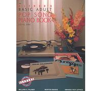 Alfred's Basic Adult Piano Course Pop Song Book 1