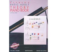 Alfred's Basic Adult Piano Course Theory Piano 1: Level One