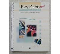Alfred's Basic Adult Play Piano Now! Book 2: Lesson * Theory * Sight Reading * Technic (an Easy Beginning Method for Busy Adults), Comb Bound Book (Alfred's Basic Adult Piano Course)