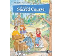 Alfred's Basic All-in-One Sacred Course, Book 4 (Alfred's Basic Piano Library)