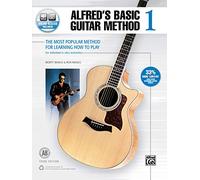 Alfred's Basic Guitar Method 1 (Third Edition): The Most Popular Method for Learning How to Play (Alfred's Basic Guitar Library)