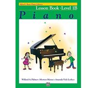 Alfred's Basic Piano Course: Lesson Book 1b (Alfred's Basic Piano Library)