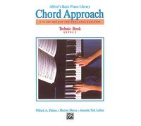 Alfred's Basic Piano Library Chord Approach: Technic 2 (Alfred's Basic Piano Library: Technic Book, Level 2)
