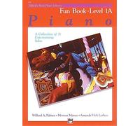 Alfred's Basic Piano Library Fun Book Level 1A: A Collection of 31 Entertaining Solos by Palmer, Willard A., Manus, Morton, Lethco, Amanda Vick (1988) Paperback