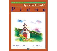 Alfred's Basic Piano Library Hymn Book, Bk 2