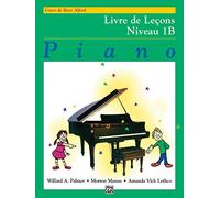 Alfred's Basic Piano Library Lesson 1B Frans: French Language Edition
