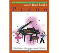 Alfred's Basic Piano Library Lesson Book: Level 2 by Palmer, Willard A., Manus, Morton, Lethco, Amanda Vick (1981) Paperback