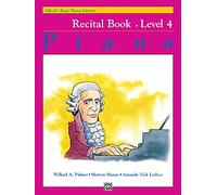 Alfred's Basic Piano Library Recital Book, Bk 4