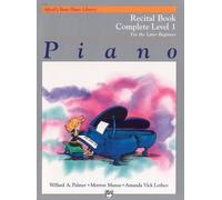 Alfred's Basic Piano Library Recital Book Complete, Bk 1: For the Later Beginner