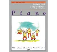 Alfred's Basic Piano Library Technic Complete, Bk 1