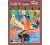 Alfred's Basic Piano Library Top Hits Solo Book 6: Solo Book Level 6