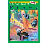Alfred's Basic Piano Library Top Hits! Solo Book, Bk 1B: Top Hits Solo Level 1B