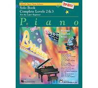 Alfred's Basic Piano Library Top Hits! Solo Book Complete, Bk 2 & 3: Complete 2-3