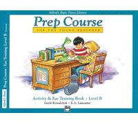 Alfred's Basic Piano Prep Course – Activity & Ear Training Bk B – Young Beginner – Universal Edition