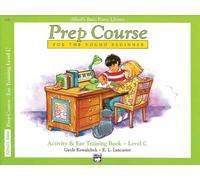 Alfred's Basic Piano Prep Course Activity & Ear Training, Bk C: For the Young Beginner: & Eartraining C (Alfred's Basic Piano Library)