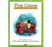 Alfred's Basic Piano Prep Course for the Young Beginner: Theory Book, Level C (Alfred's Basic Piano Library) by Palmer, Willard A., Manus, Morton, Lethco, Amanda Vick (1990) Paperback