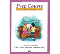 Alfred's Basic Piano Prep Course Theory, Bk D – For the Young Beginner