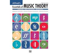 Alfred's Essentials of Music Theory: Complete
