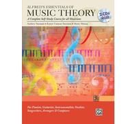 Alfred's Essentials of Music Theory Complete Self Study Guide: A Complete Self-study Course for All Musicians