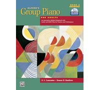 Alfred's Group Piano for Adults Student Book, Bk 2: An Innovative Method Enhanced with Audio and MIDI Files for Practice and Performance (Book & CD-ROM): Student Bk 2 (2nd Edition