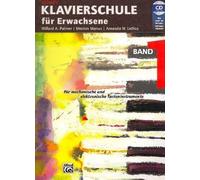 Alfred's Klavierschule fur Erwachsene 1: Fur me, Palmer Paperback.