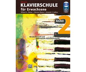 Alfred'S Klavierschule fur Erwachsene 2: FuR Mechanische Und Elektronische Tasteninstrumente
