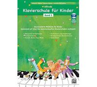 Alfreds Klavierschule fur Kinder Band 3: Die be, Lethco, Manus, Palm.