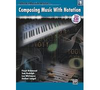 Alfred's MusicTech, Bk 1: Composing Music with Notation (Book & Data CD) (Alfred's Musictech Series)