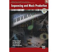 Alfred's MusicTech, Bk 1: Sequencing (Book & CD-ROM): Alfred'S Music Tech Series, Book 1