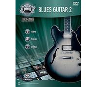 Alfred's PLAY Blues Guitar 2: The Ultimate Multimedia Instructor (Book & DVD)