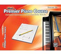 Alfred's Premier Piano Course Theory 1A