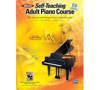 Alfred's Self-Teaching Adult Piano Course: The new, easy and fun way to teach yourself to play (Book, CD & DVD)