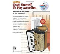 Alfred's Teach Yourself to Play Accordion: Everything You Need to Know to Start Playing Now! (Book, DVD & AVS Code) (Teach Yourself Series) by Miriam Davidson (2015-10-23)