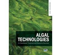 Algal Technologies for Wastewater Treatment and Resource Recovery