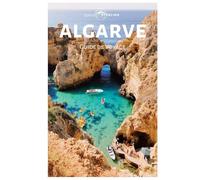 Algarve Guide de Voyage: Découvrez les principales attractions, les plages dorées, la gastronomie et les villes historiques de Lagos, Albufeira et Faro