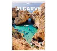 Algarve Guide de Voyage: Découvrez les principales attractions, les plages dorées, la gastronomie et les villes historiques de Lagos, Albufeira et Faro