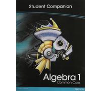 Algebra 1 Common Core: Student Companion