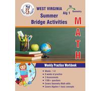 Algebra 1 to Geometry : WEST VIRGINIA Summer Math Bridge Activities