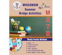 Algebra 1 to Geometry : WISCONSIN Summer Math Bridge Activities